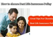Life Insurance Policy: Great Tips For Choosing Best Life Insurance Policy Great Tips For Choosing Best Life Insurance Policy