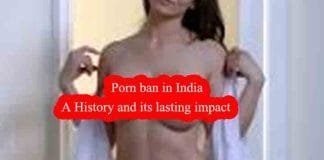 The Porn Ban in India : History, Impact, and Debate