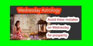 Wednesday Astrology: Avoid making these mistakes on Wednesday for prosperity Wednesday Astrology Avoid Doing These Mistakes On Wednesday For Happiness