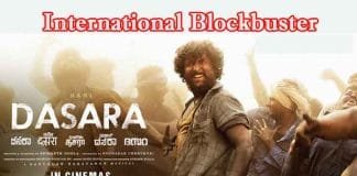 Dasaara: The Telugu Blockbuster that Broke Box Office Records Internationally Dasaara International Blockbuster