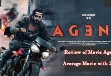 Review of Movie Agent Starring Akhil Akkineni : Average Movie with 2 stars Review of Movie Agent Average Movie with 2 stars