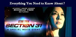 Star Trek: Section 31 Movie Announced, Fans Can’t Wait to See What’s in Store Star Trek: Section 31