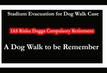 IAS Rinku Dugga Compulsory Retirement : A Dog Walk to be Remembered