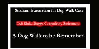 IAS Rinku Dugga Compulsory Retirement : A Dog Walk to be Remembered