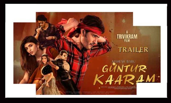 Mahesh Babu's Guntur Karma: Trailer Release, Cast, Musical Reviews, and ...