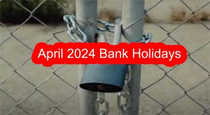 April-2024-Bank-Holidays April 2024 Bank Holidays