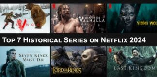 Top 7 Historical Series on Netflix 2024 Top 7 Historical Series on Netflix 2024