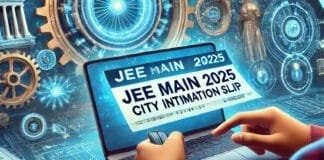 JEE Main 2025 Session 2: City Intimation Slip Released – Download Direct Link & Exam Schedule JEE Main 2025 Exam City Slip Released! Check Your Exam Center Now at jeemain.nta.nic.in
