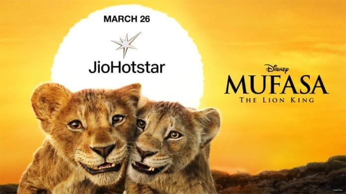 Mufasa Roars onto OTT! Stream ‘Mufasa: The Lion King’ on Jio Hotstar from March 26
