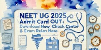 NEET UG Admit Card 2025 Released: Download Hall Ticket Now at neet.ntaonline.in NEET UG Admit Card 2025 Released