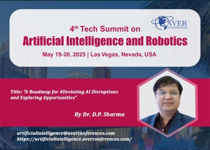 dr-dp-sharma-ai-robotics-ke भारत की शान! डॉ डीपी शर्मा AI के खतरों पर अमेरिका में बोलेंगे