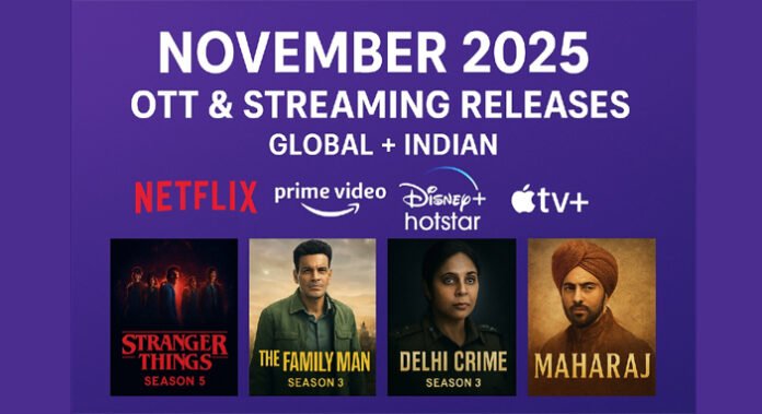 November 2025 OTT & Streaming Releases