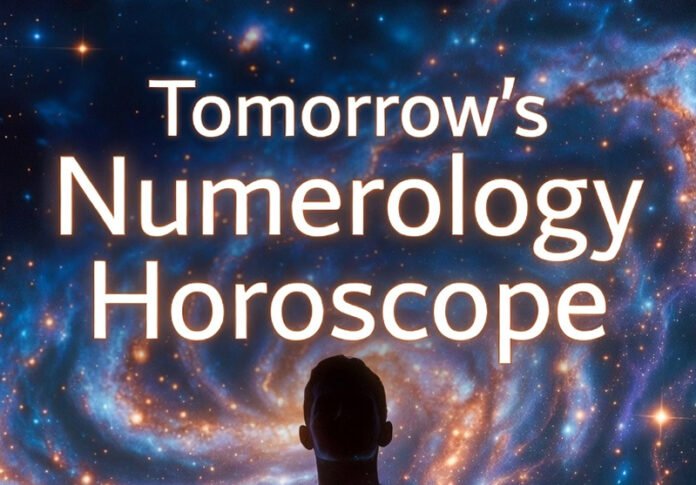 Tomorrow Numerology Horoscope