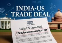 White House Quietly Removes US Pulses from India Trade Deal List – Tariff Cuts Now Uncertain White House fact sheet on India-US trade deal with US pulses removed from duty-reduction list