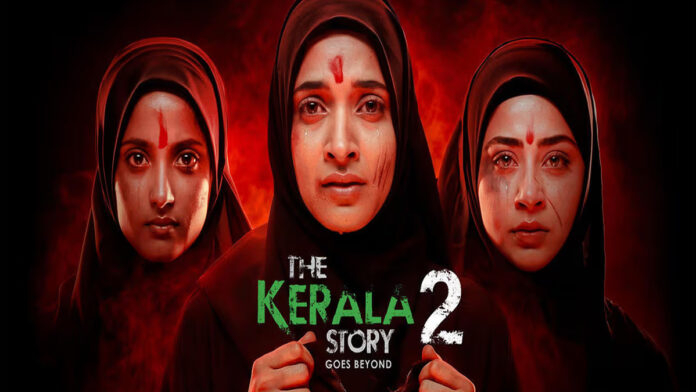 Poster of The Kerala Story 2 film amid controversy
