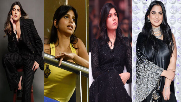 Ananya Birla, Isha Ambani, Kavya Maran, Suhana Khan