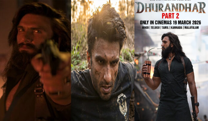 Ranveer Singh in fierce look from Dhurandhar 2 trailer with explosive action poster and March 2026 release date