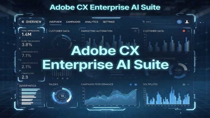 Adobe Unveils AI-Powered CX Enterprise Suite to Boost Marketing Automation Amid Rising AI Competition